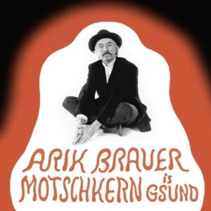 ARIK BRAUER: CD Motschkern is gsund